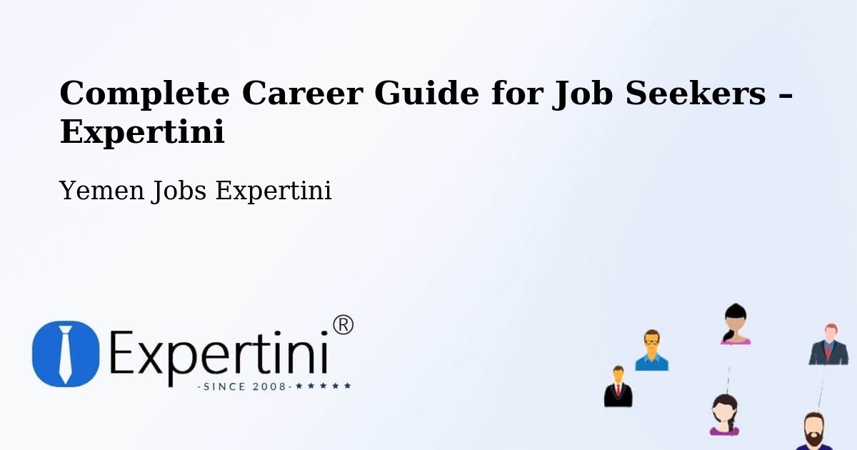 Career Guide for Job Seekers – Midi - Midi, Yemen Jobs Expertini
