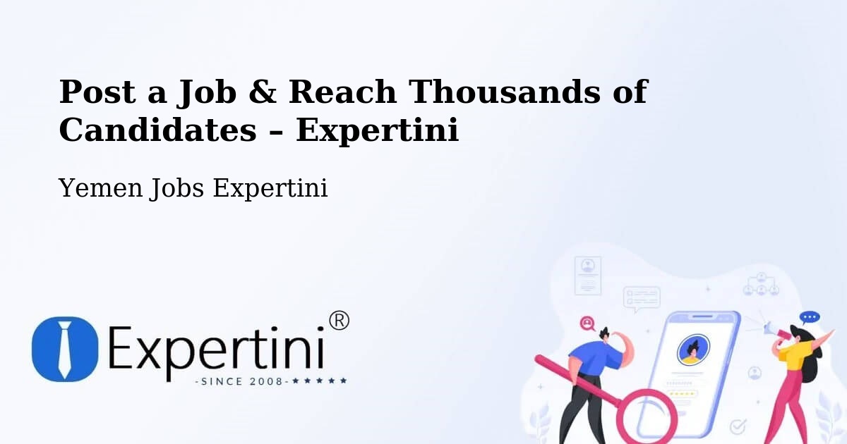 Post a Job in Midi – Hire the Right Talent - Midi, Yemen Jobs Expertini