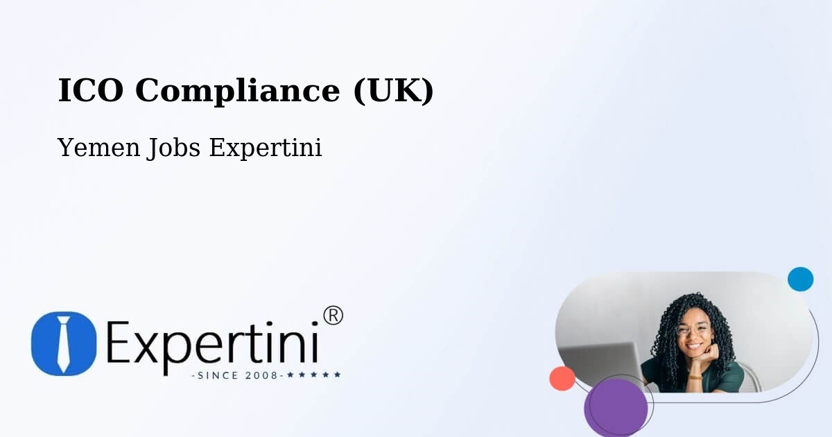 UK Data Protection & ICO Compliance – Midi - Yemen Jobs Expertini